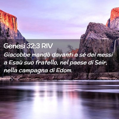 Picture 02 - Genesi 32:3 RIV - Giacobbe mandò davanti a sé dei messi a Esaù - Bible Verse Picture