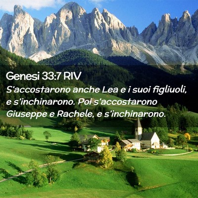 Picture 02 - Genesi 33:7 RIV - S’accostarono anche Lea e i suoi figliuoli, e - Bible Verse Picture