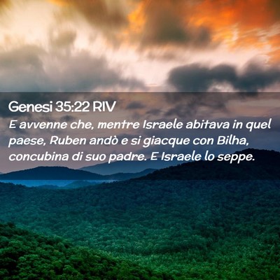 Picture 02 - Genesi 35:22 RIV - E avvenne che, mentre Israele abitava in quel - Bible Verse Picture