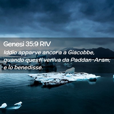 Picture 02 - Genesi 35:9 RIV - Iddio apparve ancora a Giacobbe, quando questi - Bible Verse Picture