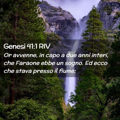 Picture 02 - Genesi 41:1 RIV - Or avvenne, in capo a due anni interi, che - Bible Verse Picture