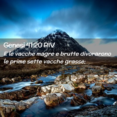 Picture 02 - Genesi 41:20 RIV - E le vacche magre e brutte divorarono le prime - Bible Verse Picture