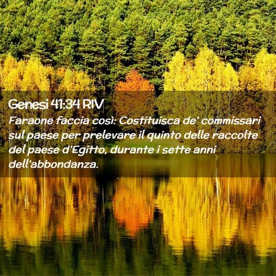 Picture 02 - Genesi 41:34 RIV - Faraone faccia così: Costituisca de’ - Bible Verse Picture