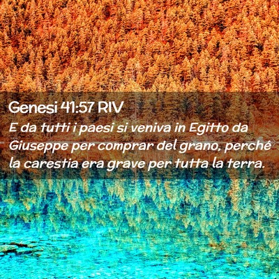 Picture 02 - Genesi 41:57 RIV - E da tutti i paesi si veniva in Egitto da - Bible Verse Picture