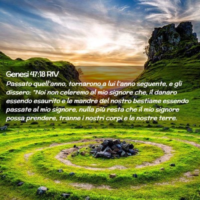 Picture 02 - Genesi 47:18 RIV - Passato quell’anno, tornarono a lui l’anno - Bible Verse Picture