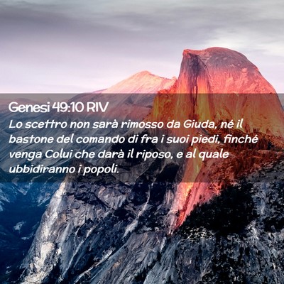 Picture 02 - Genesi 49:10 RIV - Lo scettro non sarà rimosso da Giuda, né il - Bible Verse Picture