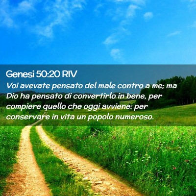 Picture 02 - Genesi 50:20 RIV - Voi avevate pensato del male contro a me; ma Dio - Bible Verse Picture