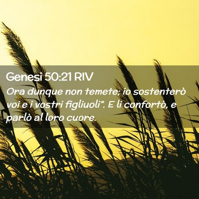 Picture 02 - Genesi 50:21 RIV - Ora dunque non temete; io sostenterò voi e i - Bible Verse Picture