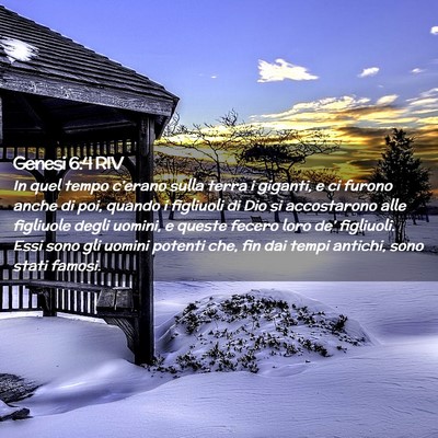 Picture 02 - Genesi 6:4 RIV - In quel tempo c’erano sulla terra i giganti, e - Bible Verse Picture