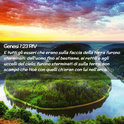 Picture 02 - Genesi 7:23 RIV - E tutti gli esseri che erano sulla faccia della - Bible Verse Picture