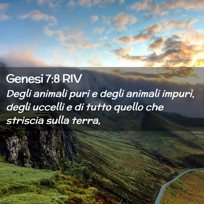 Picture 02 - Genesi 7:8 RIV - Degli animali puri e degli animali impuri, degli - Bible Verse Picture