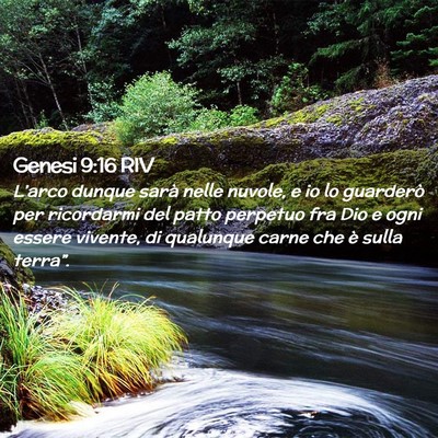 Picture 02 - Genesi 9:16 RIV - L’arco dunque sarà nelle nuvole, e io lo - Bible Verse Picture