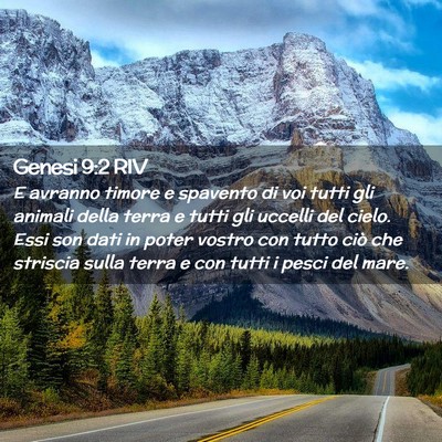 Picture 02 - Genesi 9:2 RIV - E avranno timore e spavento di voi tutti gli - Bible Verse Picture