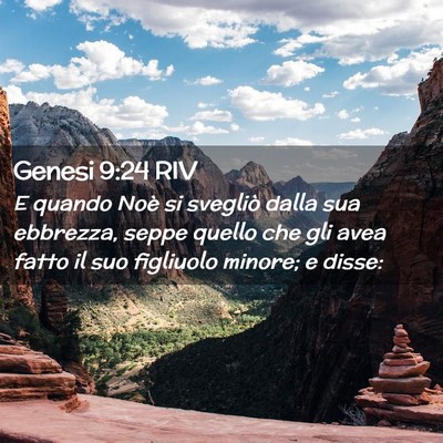 Picture 02 - Genesi 9:24 RIV - E quando Noè si svegliò dalla sua ebbrezza, - Bible Verse Picture