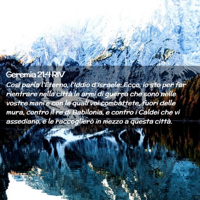 Picture 02 - Geremia 21:4 RIV - Così parla l’Eterno, l’Iddio d’Israele: - Bible Verse Picture