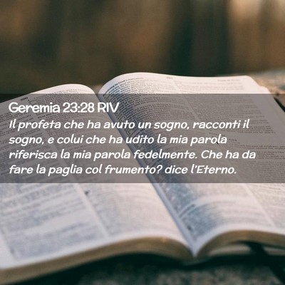 Picture 02 - Geremia 23:28 RIV - Il profeta che ha avuto un sogno, racconti il - Bible Verse Picture