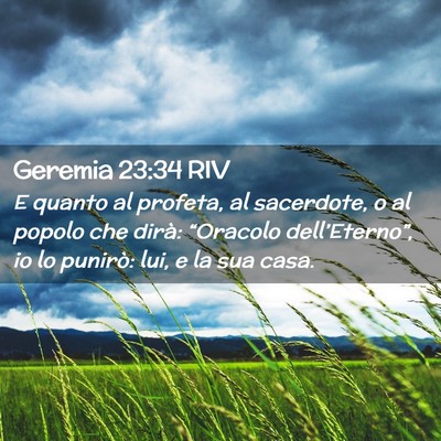 Picture 02 - Geremia 23:34 RIV - E quanto al profeta, al sacerdote, o al popolo - Bible Verse Picture