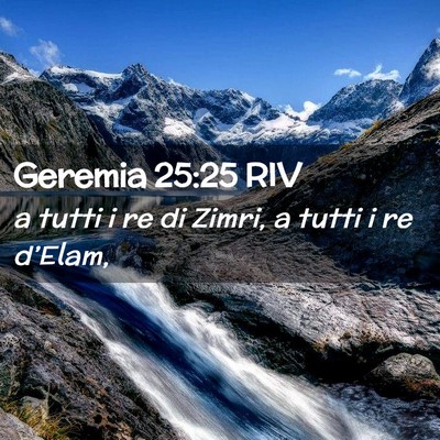 Picture 02 - Geremia 25:25 RIV - a tutti i re di Zimri, a tutti i re - Bible Verse Picture