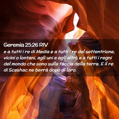 Picture 02 - Geremia 25:26 RIV - e a tutti i re di Media e a tutti i re del - Bible Verse Picture