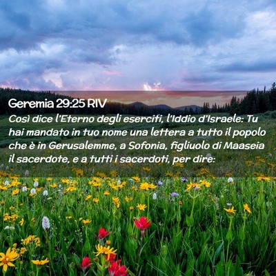 Picture 02 - Geremia 29:25 RIV - Così dice l’Eterno degli eserciti, l’Iddio - Bible Verse Picture