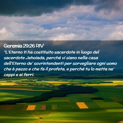 Picture 02 - Geremia 29:26 RIV - “L’Eterno ti ha costituito sacerdote in luogo - Bible Verse Picture