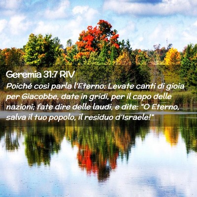 Picture 02 - Geremia 31:7 RIV - Poiché così parla l’Eterno: Levate canti di - Bible Verse Picture