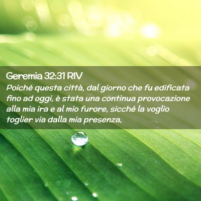 Picture 02 - Geremia 32:31 RIV - Poiché questa città, dal giorno che fu - Bible Verse Picture