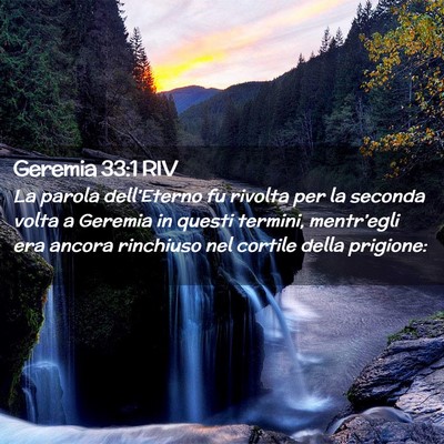 Picture 02 - Geremia 33:1 RIV - La parola dell’Eterno fu rivolta per la seconda - Bible Verse Picture