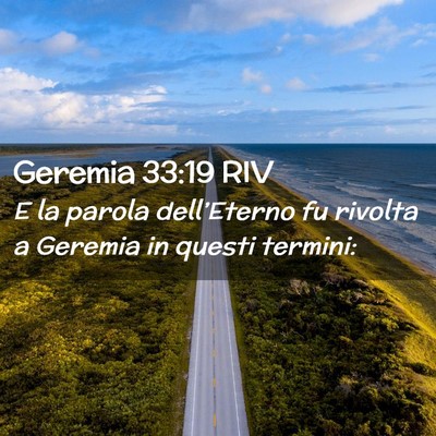 Picture 02 - Geremia 33:19 RIV - E la parola dell’Eterno fu rivolta a Geremia in - Bible Verse Picture