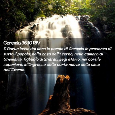 Picture 02 - Geremia 36:10 RIV - E Baruc lesse dal libro le parole di Geremia in - Bible Verse Picture