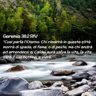 Picture 02 - Geremia 38:2 RIV - “Così parla l’Eterno: Chi rimarrà in questa - Bible Verse Picture
