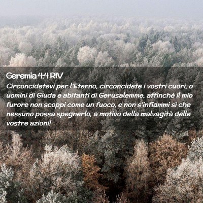 Picture 02 - Geremia 4:4 RIV - Circoncidetevi per l’Eterno, circoncidete i - Bible Verse Picture