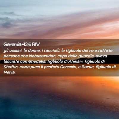 Picture 02 - Geremia 43:6 RIV - gli uomini, le donne, i fanciulli, le figliuole - Bible Verse Picture