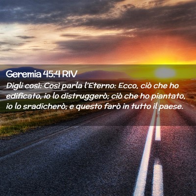 Picture 02 - Geremia 45:4 RIV - Digli così: Così parla l’Eterno: Ecco, ciò - Bible Verse Picture