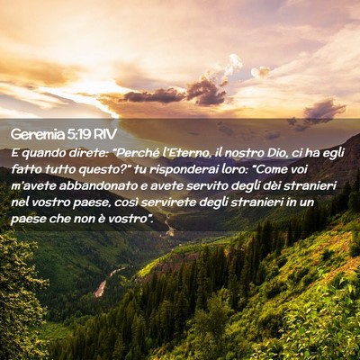 Picture 02 - Geremia 5:19 RIV - E quando direte: “Perché l’Eterno, il nostro - Bible Verse Picture
