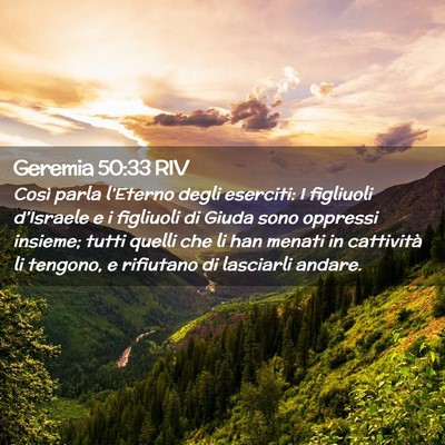 Picture 02 - Geremia 50:33 RIV - Così parla l’Eterno degli eserciti: I - Bible Verse Picture