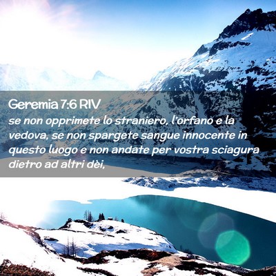 Picture 02 - Geremia 7:6 RIV - se non opprimete lo straniero, l’orfano e la - Bible Verse Picture