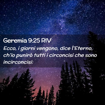 Picture 02 - Geremia 9:25 RIV - Ecco, i giorni vengono, dice l’Eterno, ch’io - Bible Verse Picture