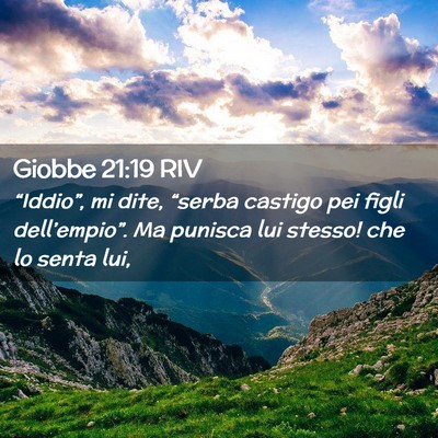 Picture 02 - Giobbe 21:19 RIV - “Iddio”, mi dite, “serba castigo pei figli - Bible Verse Picture