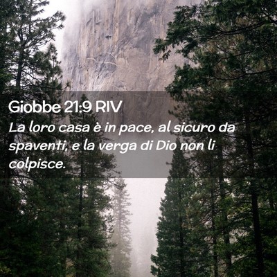 Picture 02 - Giobbe 21:9 RIV - La loro casa è in pace, al sicuro da spaventi, e - Bible Verse Picture