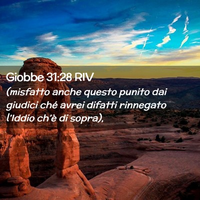 Picture 02 - Giobbe 31:28 RIV - (misfatto anche questo punito dai giudici ché - Bible Verse Picture
