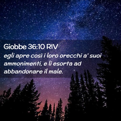 Picture 02 - Giobbe 36:10 RIV - egli apre così i loro orecchi a’ suoi - Bible Verse Picture