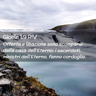 Picture 02 - Gioele 1:9 RIV - Offerta e libazione sono scomparsi dalla casa - Bible Verse Picture