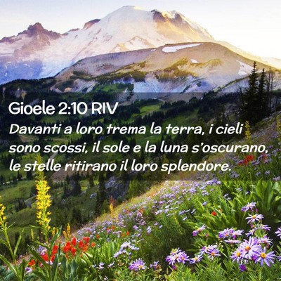 Picture 02 - Gioele 2:10 RIV - Davanti a loro trema la terra, i cieli sono - Bible Verse Picture