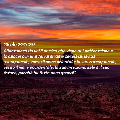 Picture 02 - Gioele 2:20 RIV - Allontanerò da voi il nemico che viene dal - Bible Verse Picture