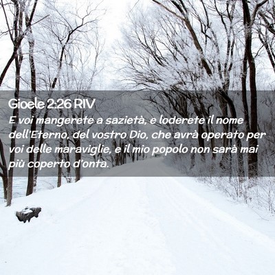 Picture 02 - Gioele 2:26 RIV - E voi mangerete a sazietà, e loderete il nome - Bible Verse Picture