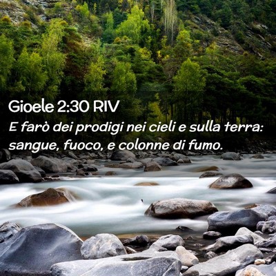 Picture 02 - Gioele 2:30 RIV - E farò dei prodigi nei cieli e sulla terra: - Bible Verse Picture