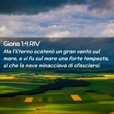 Picture 02 - Giona 1:4 RIV - Ma l’Eterno scatenò un gran vento sul mare, e - Bible Verse Picture