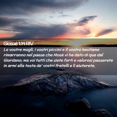 Picture 02 - Giosué 1:14 RIV - Le vostre mogli, i vostri piccini e il vostro - Bible Verse Picture