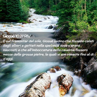 Picture 02 - Giosué 10:27 RIV - E sul tramontar del sole, Giosuè ordino che - Bible Verse Picture
